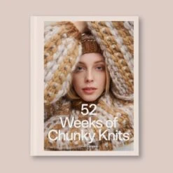 52 Weeks Of Chunky Knits(52 Weeks Chunky Knits)